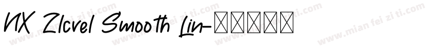 NX Zlcvel Smooth Lin字体转换